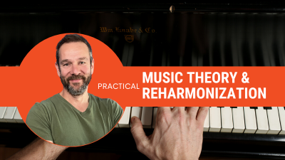 Practical Music Theory & Reharmonization