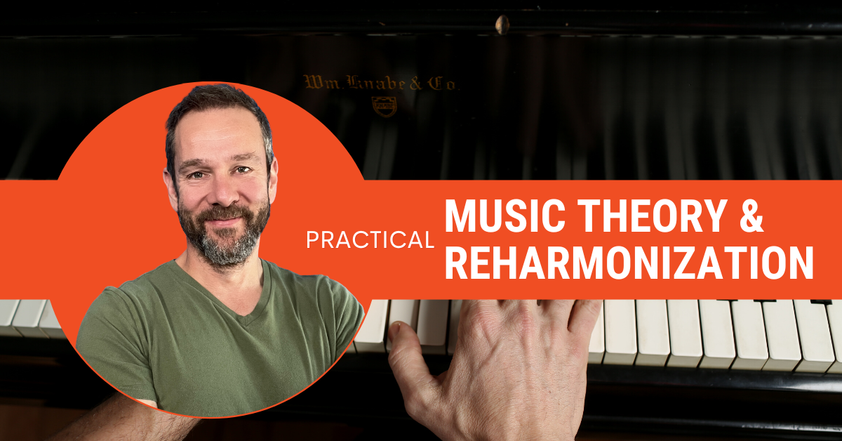 "Practical Music Theory & Reharmonization"