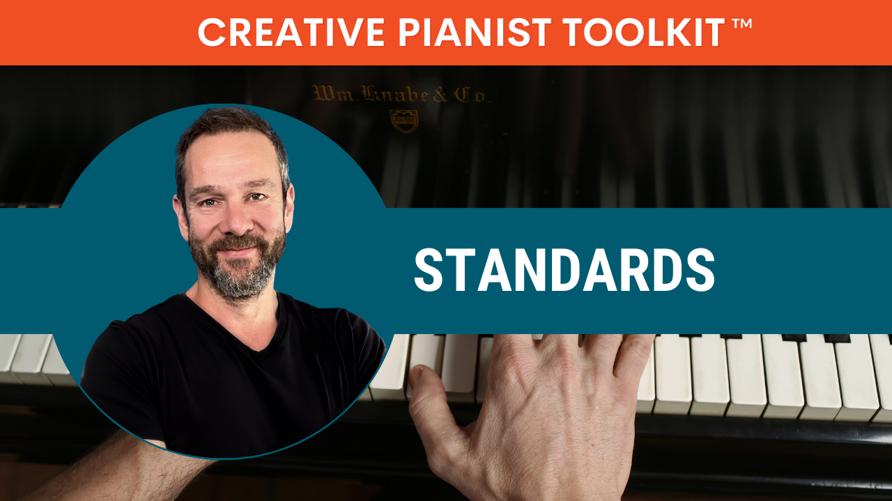 Creative Pianist Toolkit™ - Standards