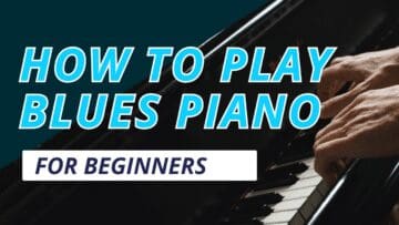 how to play blues piano for beginners